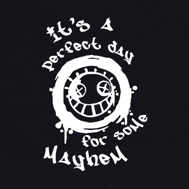 Junkrat Spray Smiley - It's a Perfect Day for Some Mayhem by mn9